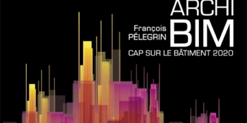 BIM : Bouleversement Interprofessionnel Majeur