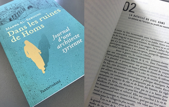 Dans les ruines de Homs : Journal d’une architecte syrienne