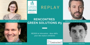 [Replay] Rencontres Green Solutions #5 – RE2020 et rénovation