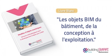 Un guide pour enfin bien collaborer autour des objets BIM
