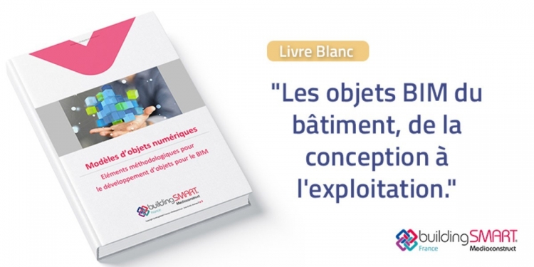 Un guide pour enfin bien collaborer autour des objets BIM
