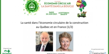 [Interview] La santé dans l’économie circulaire de la construction au Québec et en France (1/2)