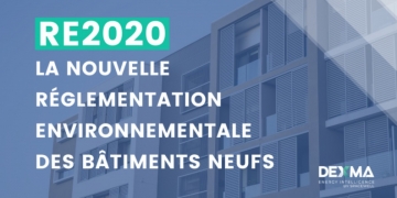 RE2020 : préparez-vous à la Nouvelle Réglementation Environnementale des Bâtiments Neufs