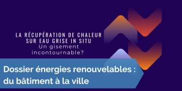 La récupération de chaleur sur eau grise in situ