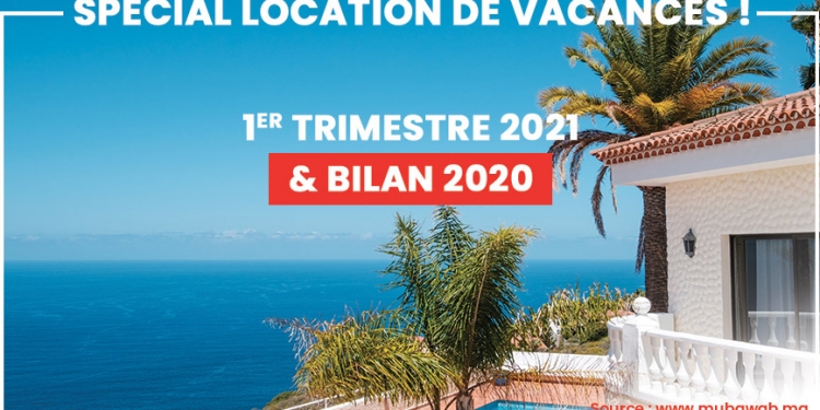 Locations de vacances : Mubawab dresse le bilan de l’année 2020 et du premier trimestre 2021