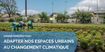 Plus de nature pour accélérer l’adaptation des villes au changement climatique