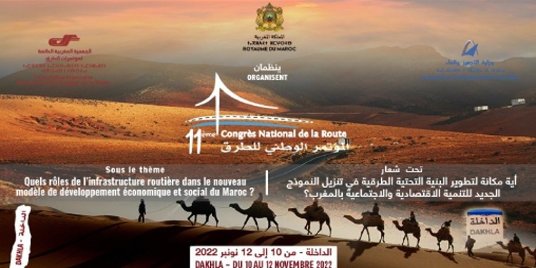 11ème Congrès national de la route, du 10 au 12 novembre à Dakhla