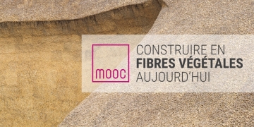 Découvrir la construction en fibres végétales avec un MOOC gratuit