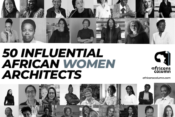 50 femmes architectes africaines : pionnières de l’innovation architecturale