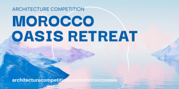 Lancement du concours d’architecture de l’oasis marocaine