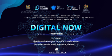 Digital Now 2024 : 4ᵉ Congrès International à Casablanca