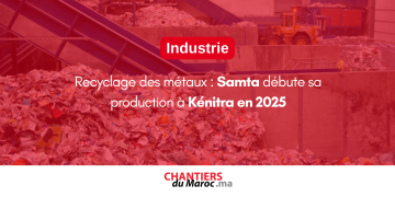 Recyclage des métaux : Samta débute sa production à Kénitra en 2025