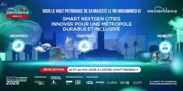 Casablanca Smart City 2025 : innovation sous le Haut Patronage Royal